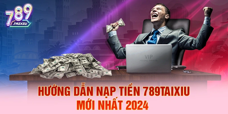 Hướng dẫn nạp tiền tại kubet88 mới nhất 2026